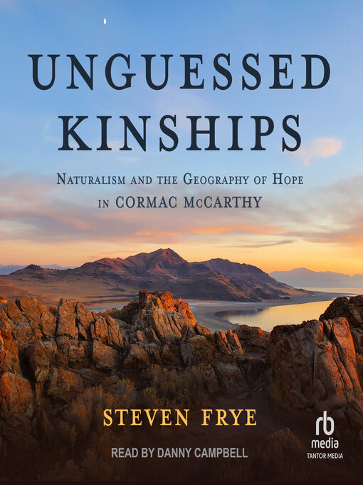 Title details for Unguessed Kinships by Steven Frye - Available